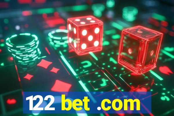 122 bet .com